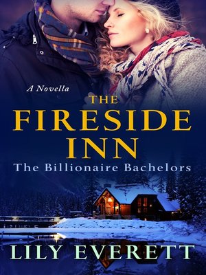 cover image of The Fireside Inn: the Billionaires of Sanctuary Island 4